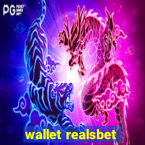 wallet realsbet